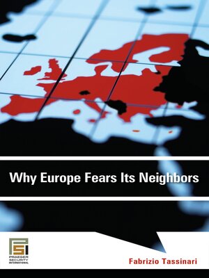 cover image of Why Europe Fears Its Neighbors
